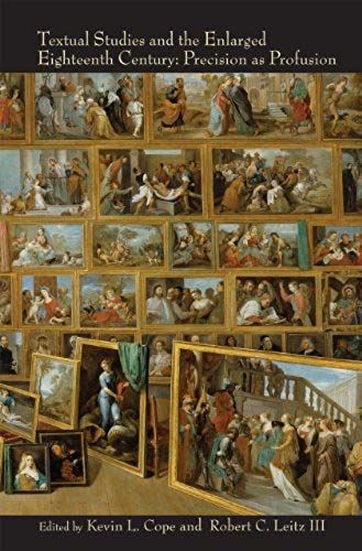 Textual Studies And The Enlarged Eighteenth Century