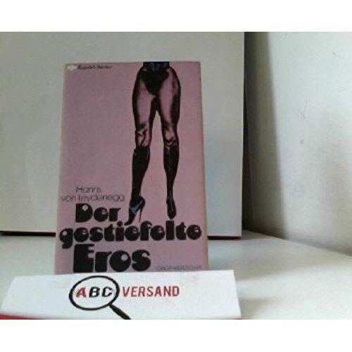 Der Gestiefelte Eros (Exquisit Bucher ; Nr. 95) (German Edition)