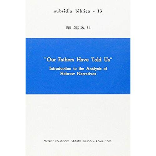 Our Fathers Have Told Us R/E