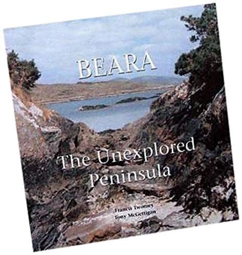 Beara: The Unexplored Peninsula