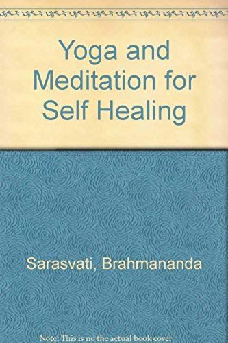 Yoga And Meditation For Self Healing
