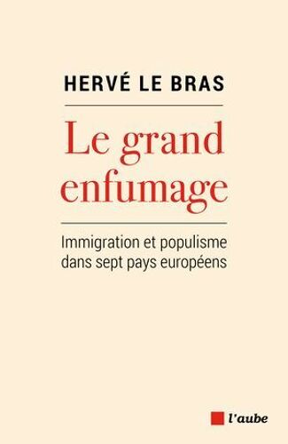 Le Grand Enfumage