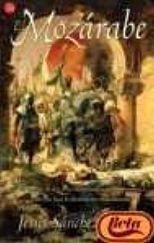 El Mozárabe (Spanish Edition)