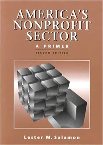 America's Nonprofit Sector: A Primer:2nd (Second) Edition
