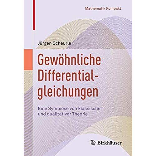 Scheurle, J: Gewöhnliche Differentialgleichungen