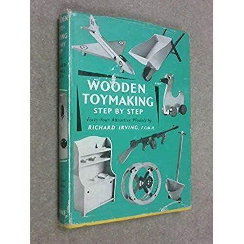 Wooden Toymaking Step By Step