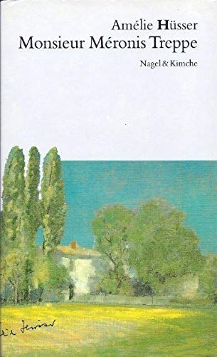 Monsieur Meronis Treppe (German Edition)