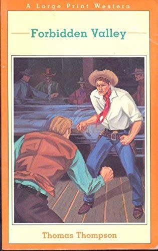 Forbidden Valley (Thorndike Press Large Print Paperback Series)