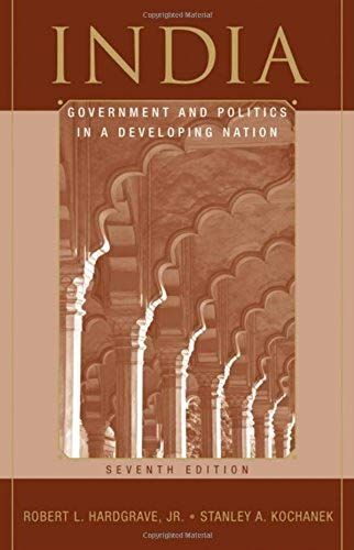 India: Government And Politics In A Developing Nation