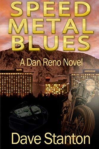 Speed Metal Blues: A Dan Reno Novel (Volume 3)