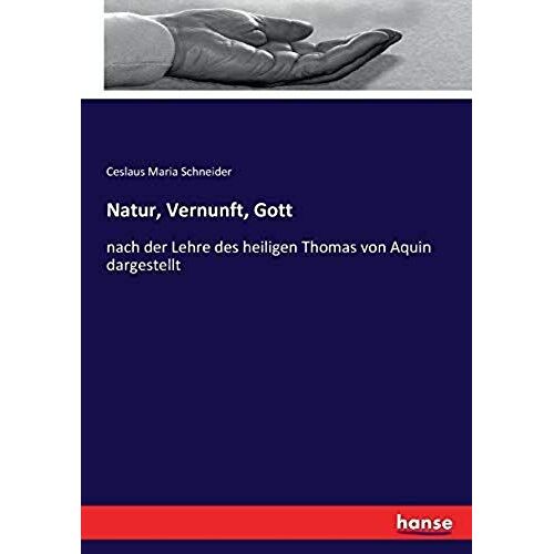 Natur, Vernunft, Gott