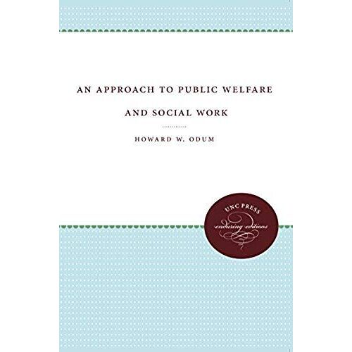 An Approach To Public Welfare And Social Work