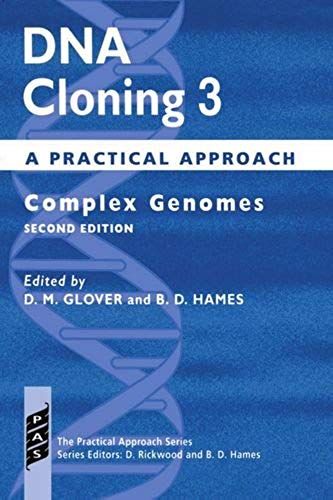 Dna Cloning: A Practical Approach Volume 3: Complex Genomes