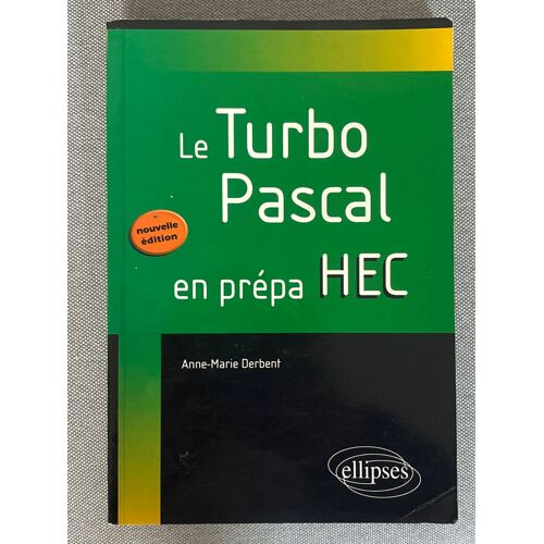 Le Turbo Pascal En Prépa Hec