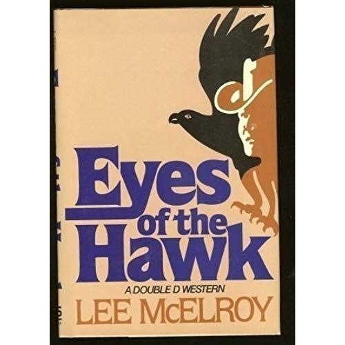 Eyes Of The Hawk (A Double D Western)