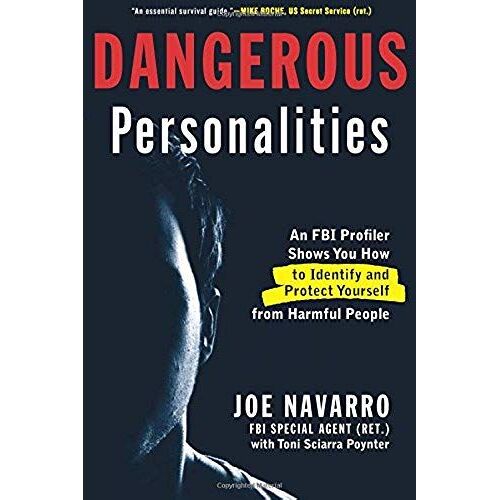 Dangerous Personalities