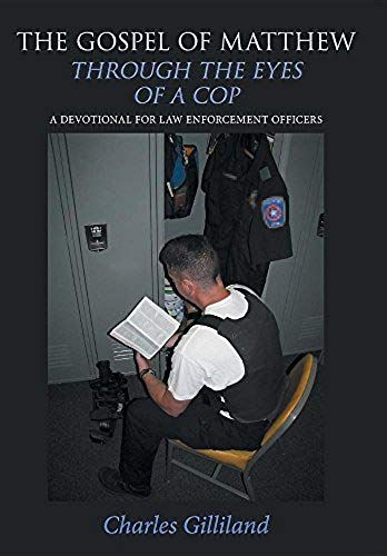 The Gospel Of Matthew Through The Eyes Of A Cop