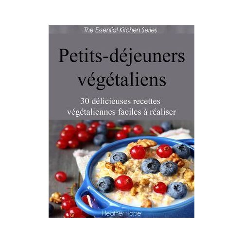 Petits-Déjeuners Végétaliens