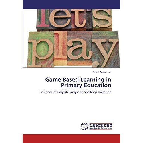 Game Based Learning In Primary Education
