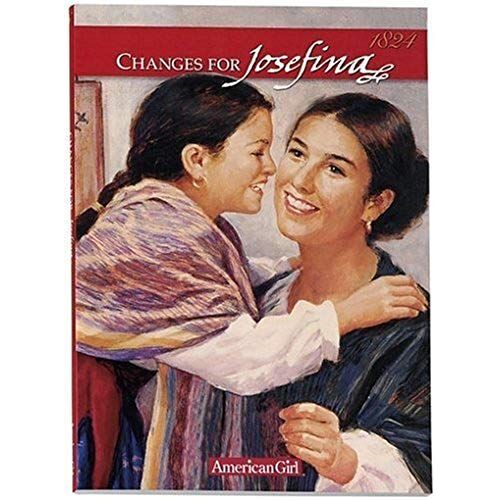Changes For Josefina: A Winter Story (American Girl)