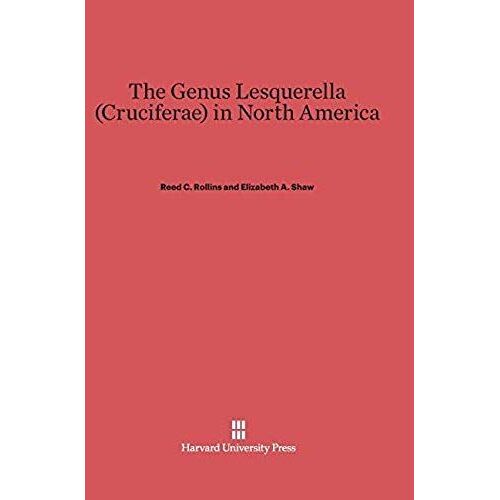 The Genus Lesquerella (Cruciferae) In North America