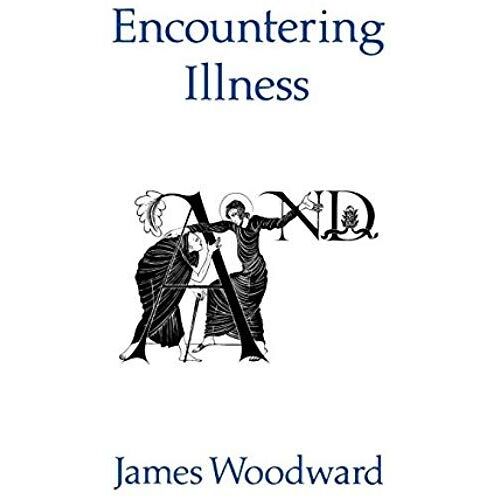 Encountering Illness