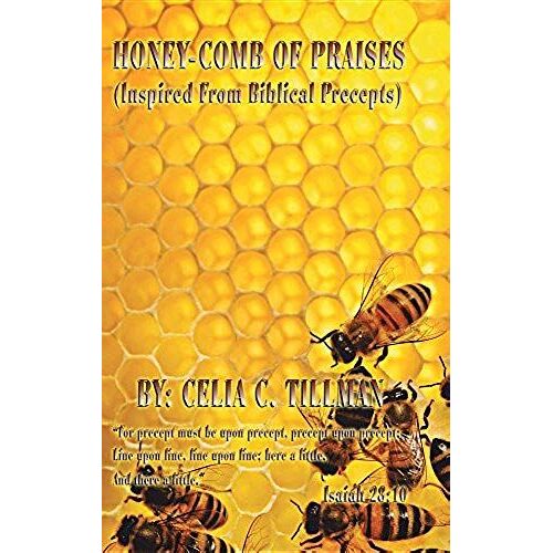 Honey-Comb Of Praises
