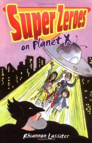Super Zeroes On Planet X
