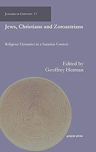 Jews, Christians And Zoroastrians