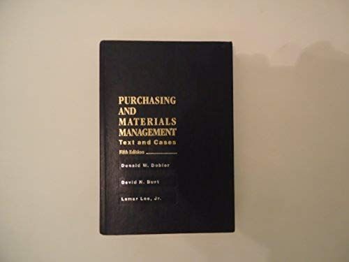 Purchasing And Materials Management: Text And Cases (Mcgraw Hill Management Series)