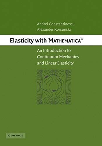 Elasticity With Mathematica (R)