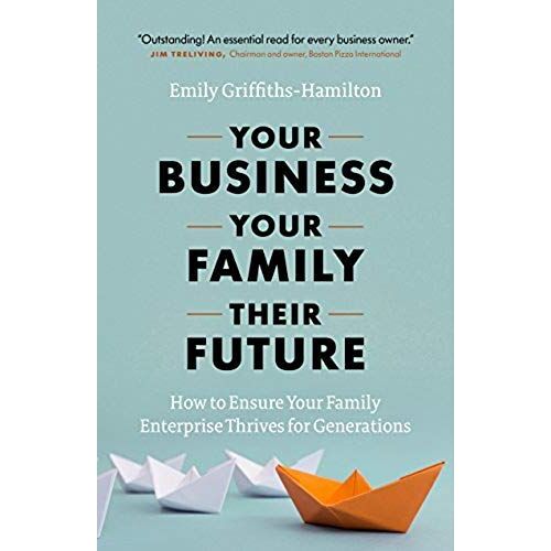 Your Business, Your Family, Their Future