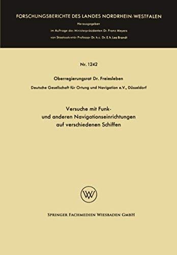 Versuche Mit Funk- Und Anderen Navigationseinrichtungen Auf Verschiedenen Schiffen