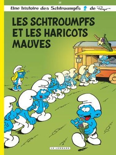 Les Schtroumpfs - Tome 35 - Les Schtroumpfs Et Les Haricots Mauves