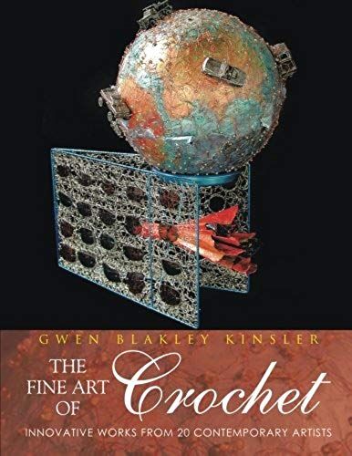 The Fine Art Of Crochet