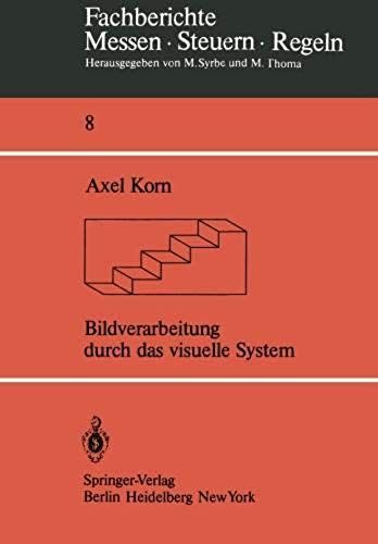 Bildverarbeitung Durch Das Visuelle System