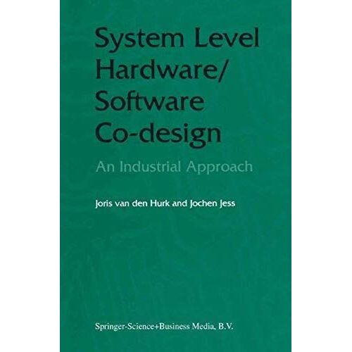 System Level Hardware/Software Co-Design