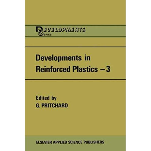 Developments In Reinforced Plastics