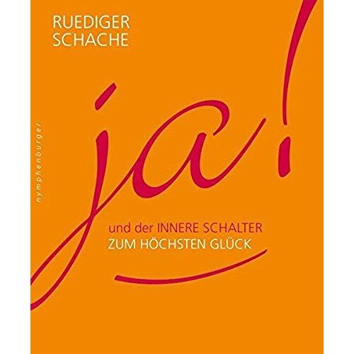 Ja! Als Innerer Schalter Zum Höchsten Glück