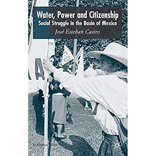 Water, Power And Citizenship