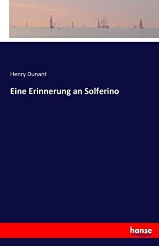 Eine Erinnerung An Solferino
