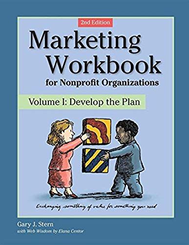 Marketing Workbook For Nonprofit Organizations