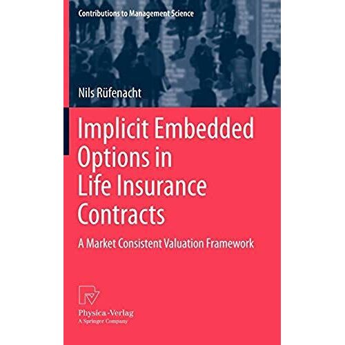 Implicit Embedded Options In Life Insurance Contracts