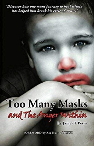 Too Many Masks - And The Anger Within