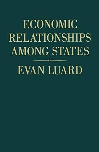 Economic Relationships Among States