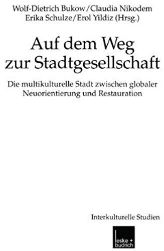 Auf Dem Weg Zur Stadtgesellschaft