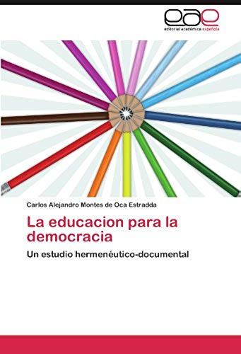 La Educacion Para La Democracia
