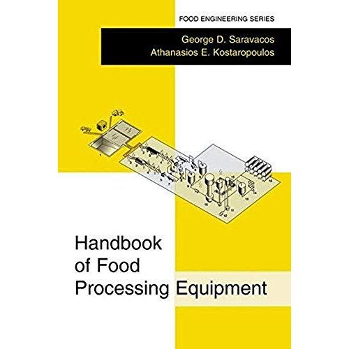 Handbook Of Food Processing Equipment