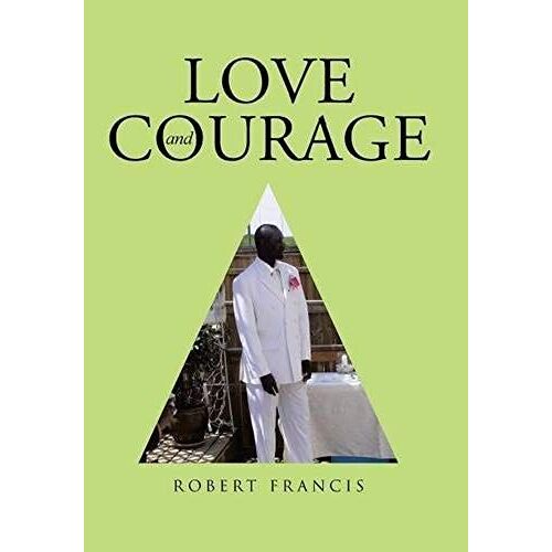 Love And Courage