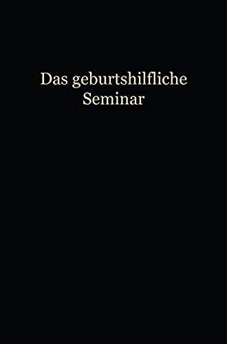 Das Geburtshilfliche Seminar